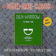 CD Den Harrow To Meet Me
