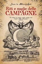 Riti e magie delle campagne