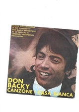 DON BACKY - DISCO 45 GIRI " CANZONE / CASA BIANCA"  VINILE NUOVO