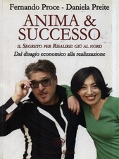 ANIMA & SUCCESSO. IL SEGRETO