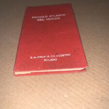PICCOLO ATLANTE DEL MONDO PROF. G. DE AGOSTINI - MILANO 1910