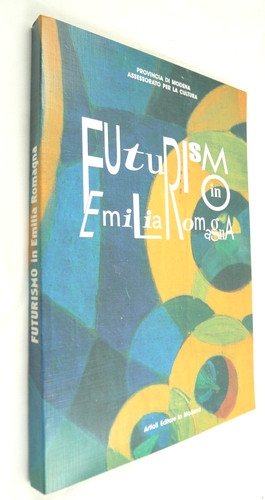 Futurismo emilia romagna - in,