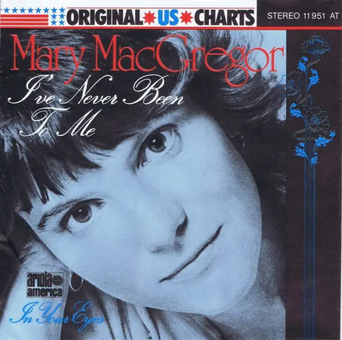 Mary macgregor ive never - never, been