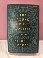 The Found Object Society: A