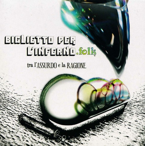Biglietto per inferno folk - per, l'inferno