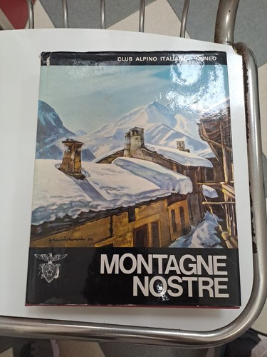 Montagne nostre club alpino - montagne,