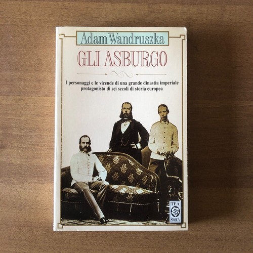 Adam wandruszka gli asburgo - gli,