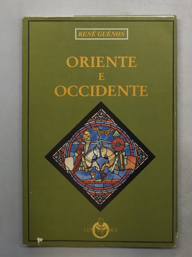 Oriente occidente renè - oriente,