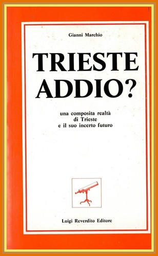 Trieste addio di gianni - addio,