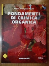 Gorzynski Smith FONDAMENTI DI CHIMICA ORGANICA McGraw-Hill 2009 9788838664885