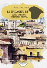 Le indagini di Lucio Darricci