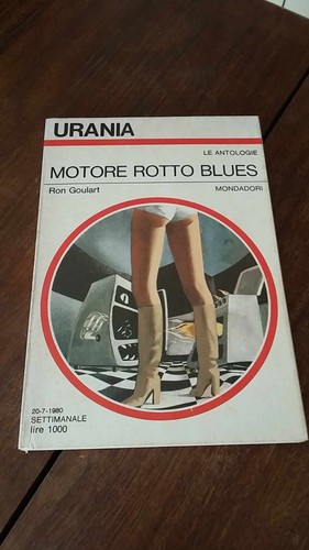 Ron goulart motore rotto blues - goulart,