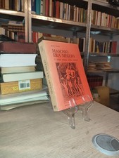 Ettore Debiasi Maschio era meglio Edizioni Virgilio 1982