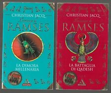 Il romanzo di Ramses La dimora millenaria + La battaglia di Qadesh - C. Jacq