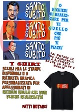 t-shirt politica santo subito