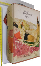 ERNEST HEMINGWAY OPERE ROMANZI