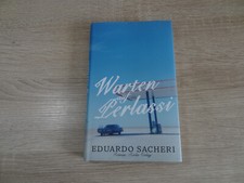 Eduardo Sacheri: Warten auf