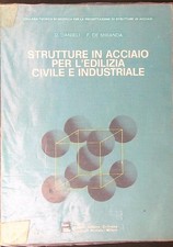 STRUTTURE IN ACCIAIO PER L'EDILIZIA CIVILE E INDUSTRIALE AA.VV. CISIA 1977 
