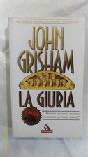 LA GIURIA - JOHN GRISHAM -