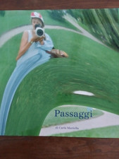 PASSAGGI di Carla Martella
