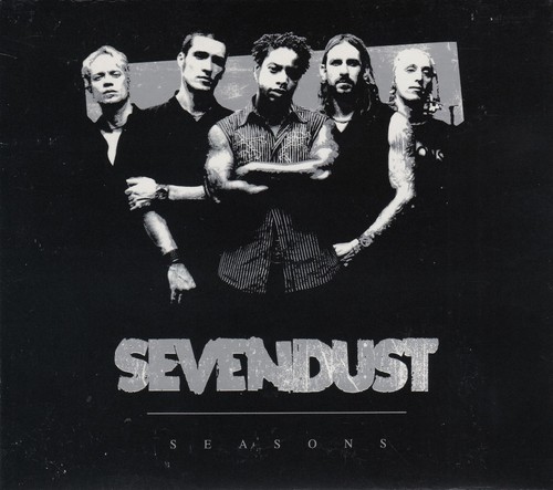 Sevendust seasons - sevendust:,