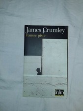 James Crumley "Fausse Piste"