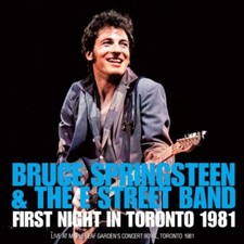 BRUCE SPRINGSTEEN & THE STREET BAND / PRIMA NOTTE A TORONTO 1981 (2CD)