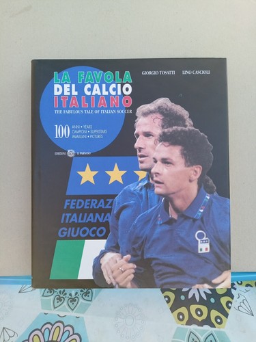 Favola del calcio - la,