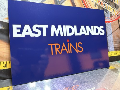 East midlands trains sign - east,