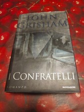 I Confratelli-John Grisham Libro