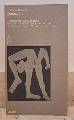 Brusati commedie ubulibri - brusati, il