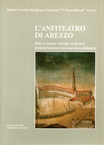 Anfiteatro arezzo - l'anfiteatro,