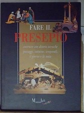 FARE IL PRESEPIO. COSTRUIRE
