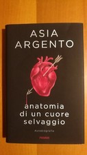 ANATOMIA DI UN CUORE SELVAGGIO