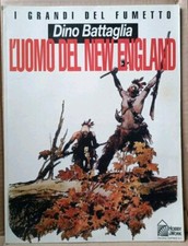 dino battaglia L' UOMO DEL NEW ENGLAND i grandi del fumetto hobby & work 1995