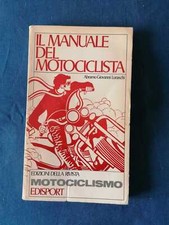 Luraschi Il manuale del motociclista Edisport