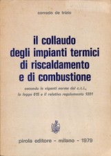 Il collaudo degli impianti termici di riscaldamento e di combustione - Pirola