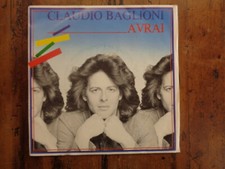 45 GIRI- CLAUDIO BAGLIONI, AVRAI,CBS A 2546