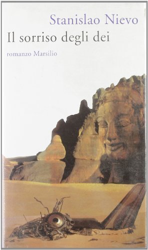 Sorriso degli dei - sorriso, nievo