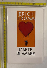 ERICH FROMM L'ARTE DI AMARE SU