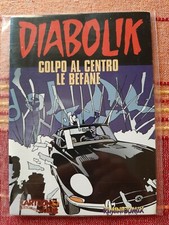 Diabolik albetto Colpo Al Centro Le Befane Rimini Comix 2008 nuovo.
