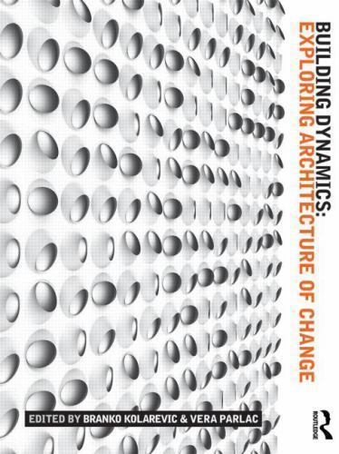 Building dynamics exploring - dynamics, :