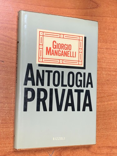 Giorgio manganelli antologia - giorgio,