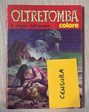 OLTRETOMBA COLORE N.45 -IL SEGNO DELL'IGUANA-EDIPERIODICI 1976-