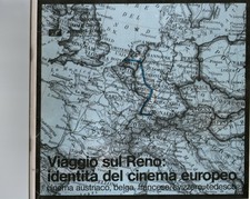 Quaresima Toni Viaggio sul Reno: identità del cinema europeo sperimentale