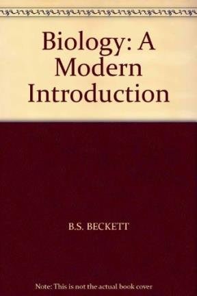 Biology modern introduction - biology:, a
