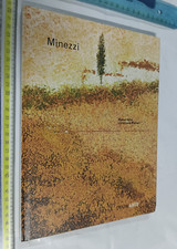ANTONIO MINEZZI OPERE NELLA COLLEZIONE RAINERI DIADEARTE +SPEDIZIONE SDA INCLUSA