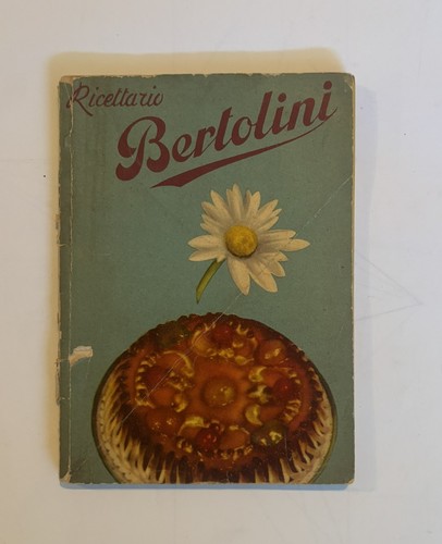 Ricettario bertolini - ricettario, (1950s)