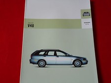 VOLVO V40 2.0T 1.6 1.8 2.0 1.8i D 1.9D depliant brochure depliant folleto 2004