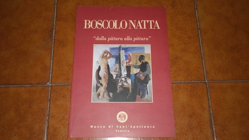 Boscolo natta dalla pittura - boscolo,